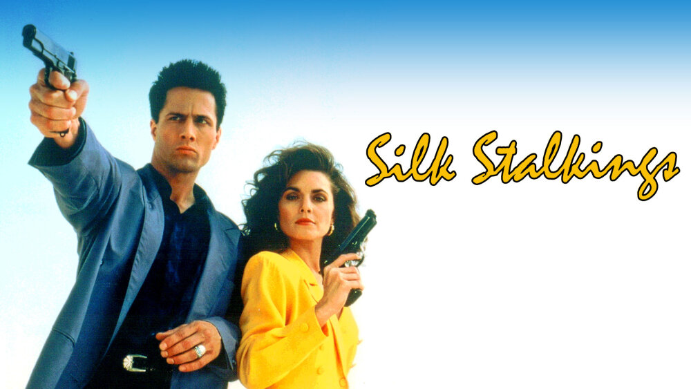 Silk Stalkings