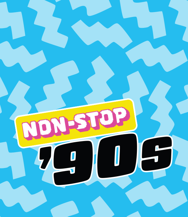 Non-Stop '90s